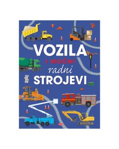 Vozila i moćni radni strojevi